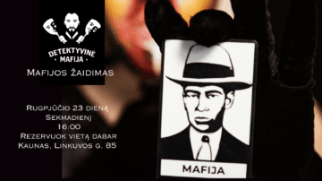 Mafijos žaidimas – rugpjūčio 23 d., sekmadienį, 16:00, Kaunas, Linkuvos g. 85 – rezervuok vietą